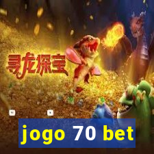 jogo 70 bet